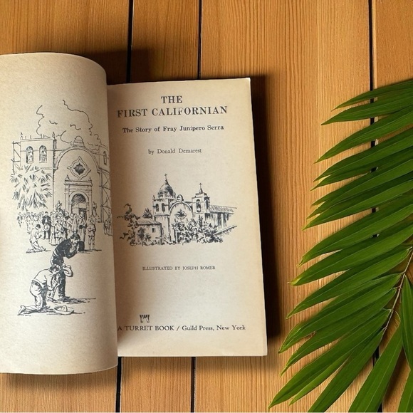 Vintage 1963 The First Californian: The Story of Fray Junipero Serra - History - Picture 5 of 8